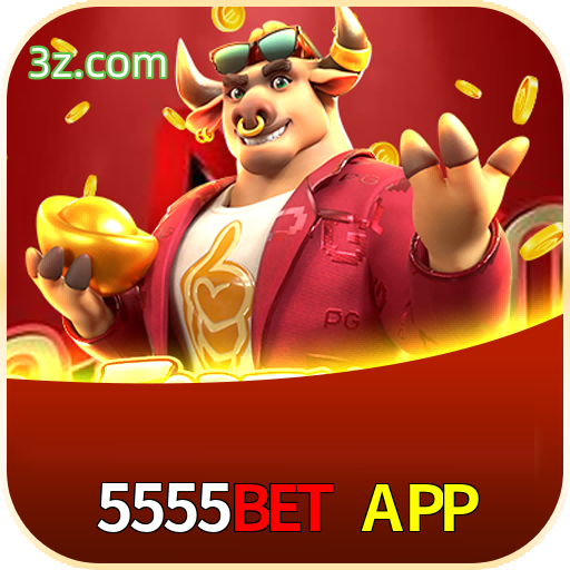 5555BET APP